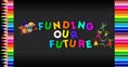 Funding Our Future